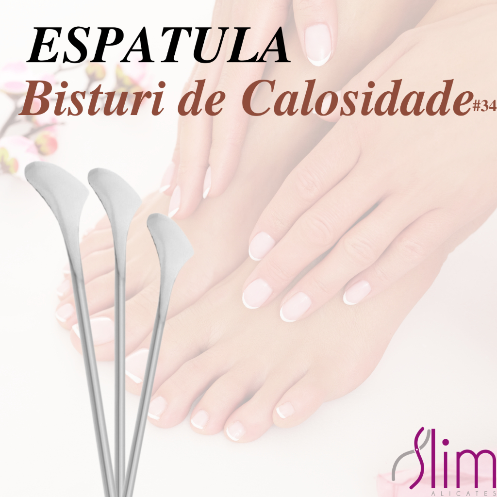 Espátula Inox Espátula de Calosidade - Slim / Ref.34 Manicure e Pedicure - Cuidado com as Unhas